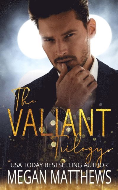 Megan Matthews - Valiant Trilogy, E-bok