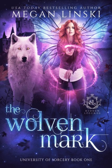 Hidden Legends, Megan Linski - Wolven Mark, E-bok