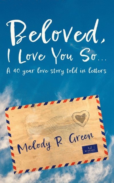 Melody R. Green - Beloved, I Love You So..., E-bok. Tillgänglighet: Lägg i varukorg