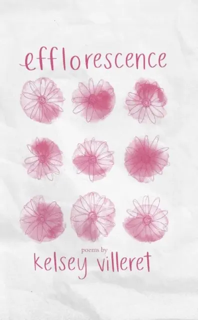 Kelsey Villeret - Efflorescence, E-bok. Tillgänglighet: Lägg i varukorg