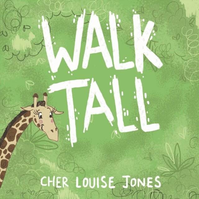 Cher Louise Jones - Walk Tall, E-bok