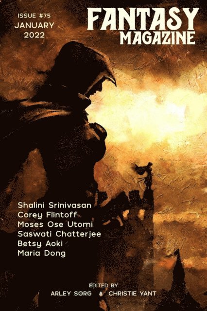Christie Yant, Arley Sorg - Fantasy Magazine, Issue 75 (January 2022), E-bok