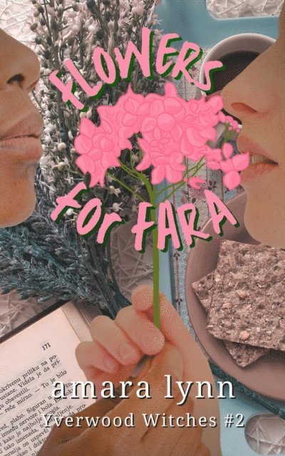 Amara Lynn - Flowers for Fara, E-bok