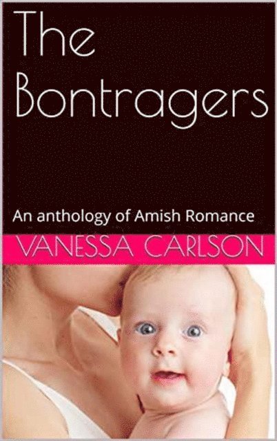 Vanessa Carlson - Bontragers, E-bok. Tillgänglighet: Lägg i varukorg