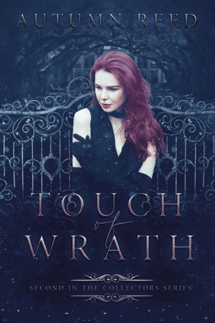 Autumn Reed - Touch of Wrath, E-bok