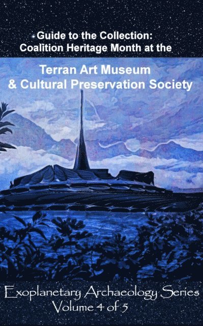 Mandy Conti, David Petersen - Terran Art Museum & Cultural Preservation Society, E-bok