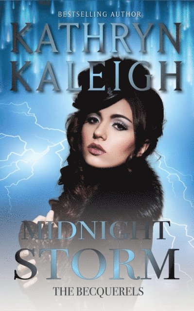 Kathryn Kaleigh - Midnight Storm, E-bok