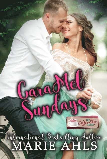 Marie Ahls - CaraMel Sunday, E-bok