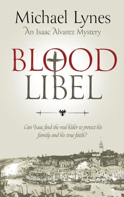 Michael Lynes - Blood Libel, E-bok