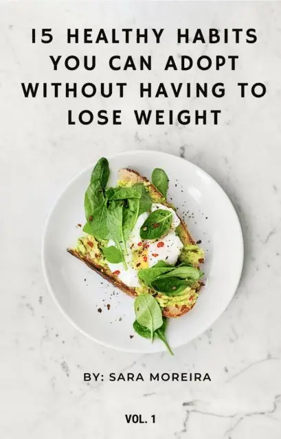 15 Healthy Habits You Can Adopt Without Having to Lose Weight