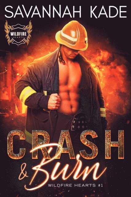 Savannah Kade - Crash & Burn, E-bok