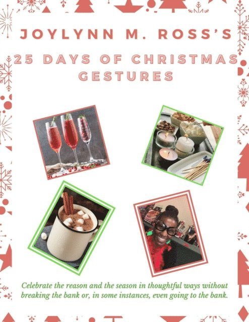 Joylynn M. Ross - Joylynn M. Ross's 25 Days of Christmas Gestures, E-bok
