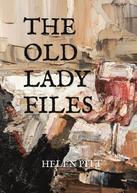 Helen Pitt - Old Lady Files, E-bok. Tillgänglighet: Lägg i varukorg