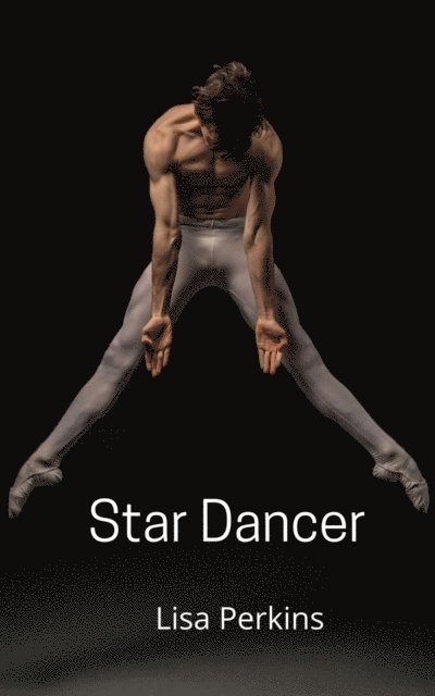 Lisa Perkins - Star Dancer, E-bok
