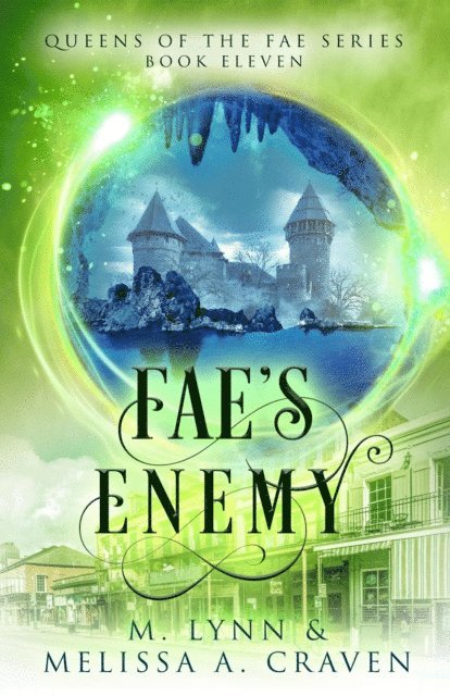 Melissa A. Craven, M. Lynn - Fae's Enemy, E-bok