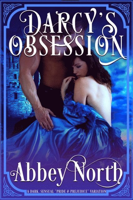 Abbey North - Darcy's Obsession, E-bok. Tillgänglighet: Lägg i varukorg