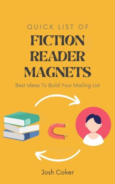 Josh Coker - Quick List Of Fiction Reader Magnets, E-bok