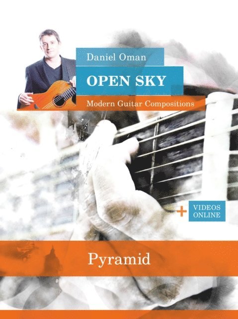 Reynhard Boegl, Daniel Oman - Daniel Oman: &quote;Pyramid&quote; - Open Sky - Modern Guitar Compositions, E-bok