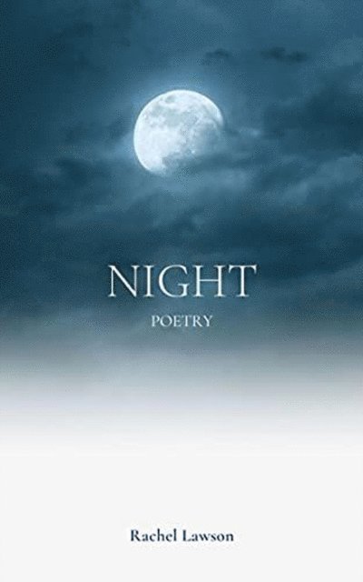 Rachel Lawson - Night Poetry, E-bok