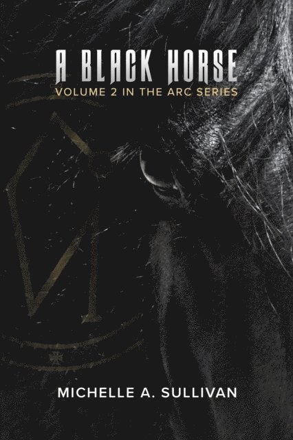 Michelle A. Sullivan - Black Horse, E-bok