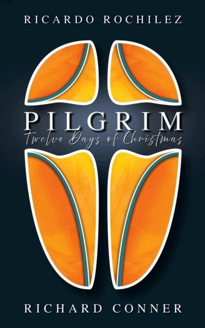 Ricardo Rochilez, Richard Conner - Pilgrim * Twelve Days of Christmas, E-bok. Tillgänglighet: Lägg i varukorg