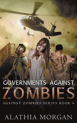 Alathia Morgan - Governments Against Zombies, Häftad