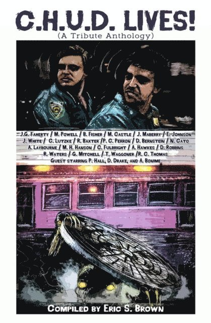 Jonathan Maberry - C.H.U.D. Lives!, E-bok
