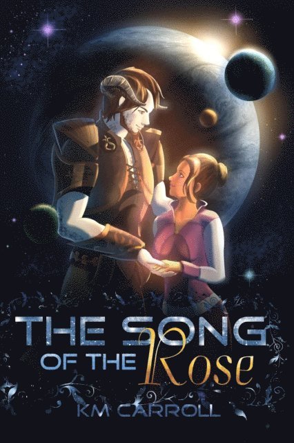 K.M. Carroll - Song of the Rose, E-bok. Tillgänglighet: Lägg i varukorg