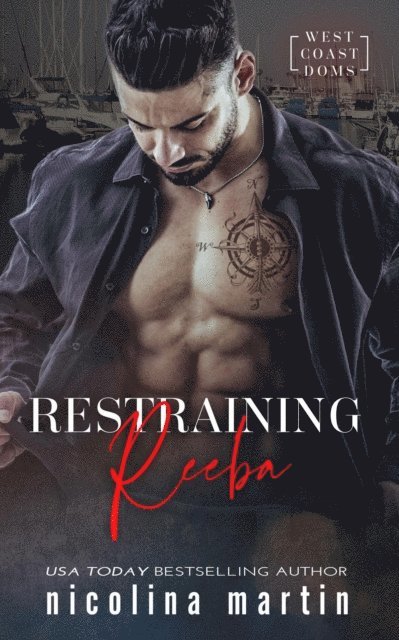 Nicolina Martin - Restraining Reeba, E-bok