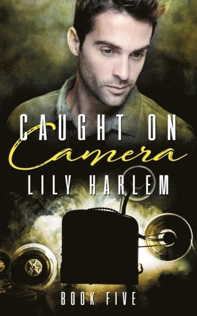 Lily Harlem - Caught on Camera Part Five, E-bok