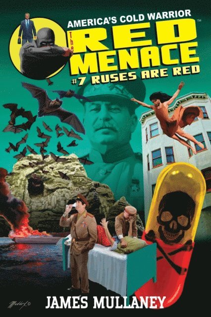 James Mullaney - Red Menace #7: Ruses Are Red, E-bok