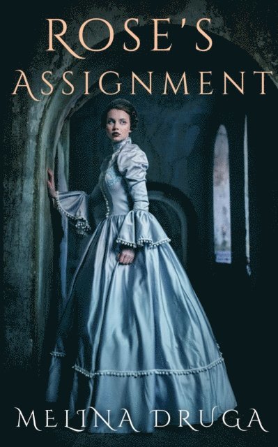 Melina Druga - Rose's Assignment, E-bok