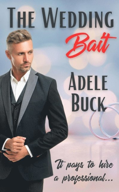 Adele Buck - Wedding Bait, E-bok