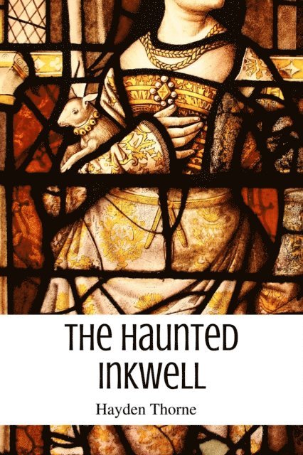 Hayden Thorne - Haunted Inkwell, E-bok