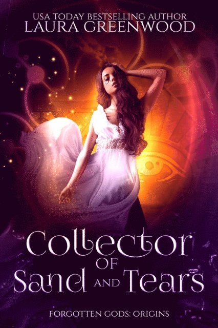 Laura Greenwood - Collector Of Sand And Tears, E-bok