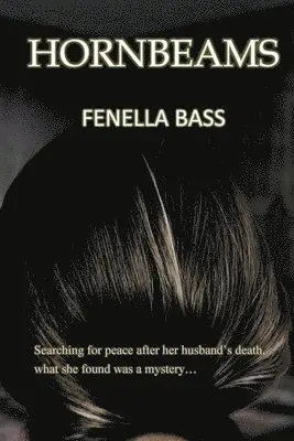 Fenella Bass - Hornbeams, Häftad. Tillgänglighet: Lägg i varukorg