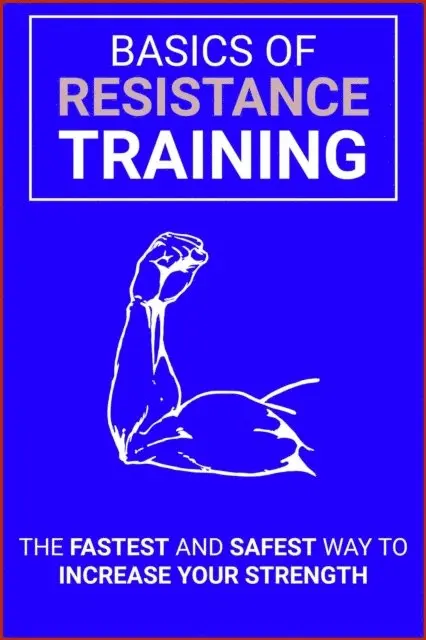 Dorian Carter - Resistance Training Basics: The Fastest, Safest Way to Get Stronger, E-bok. Tillgänglighet: Lägg i varukorg