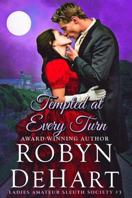 Robyn DeHart - Tempted at Every Turn, E-bok