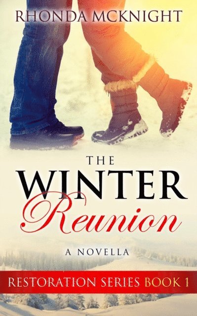 Rhonda McKnight - Winter Reunion, E-bok