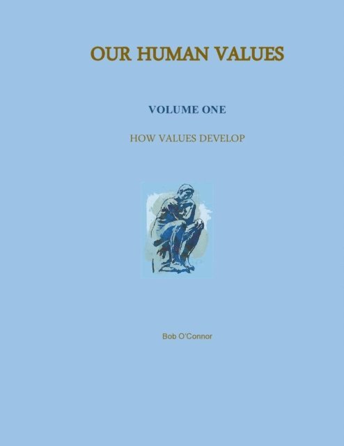 Bob O'Connor - How Values Develop, E-bok