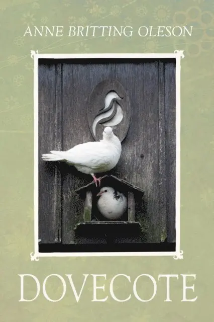 Anne Britting Oleson - Dovecote, E-bok. Tillgänglighet: Lägg i varukorg