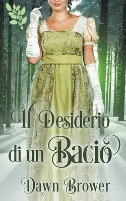 Dawn Brower - Desiderio di un Bacio, Häftad. Tillgänglighet: Lägg i varukorg