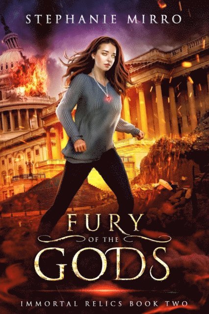Stephanie Mirro - Fury of the Gods, E-bok