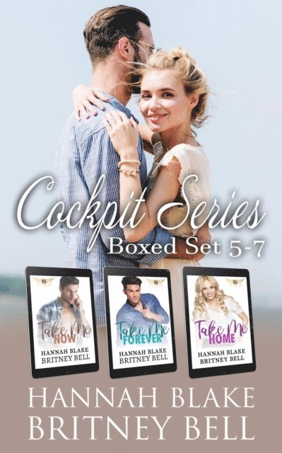 Hannah Blake, Britney Bell - Cockpit Series Books 5-7, E-bok