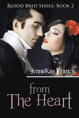 Jennakay Francis - From the Heart, Häftad. Tillgänglighet: Lägg i varukorg