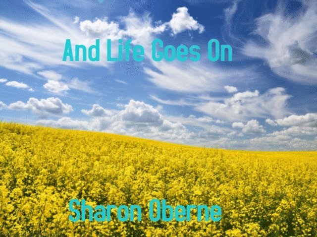 Sharon Oberne - And Life Goes On, E-bok