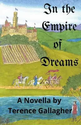 Terence Gallagher - In the Empire of Dreams, Häftad. Tillgänglighet: Lägg i varukorg