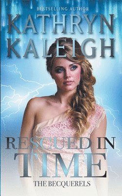 Kathryn Kaleigh - Rescued in Time, Häftad