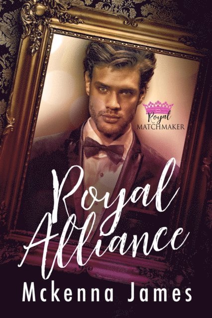 Mckenna James - Royal Alliance, E-bok