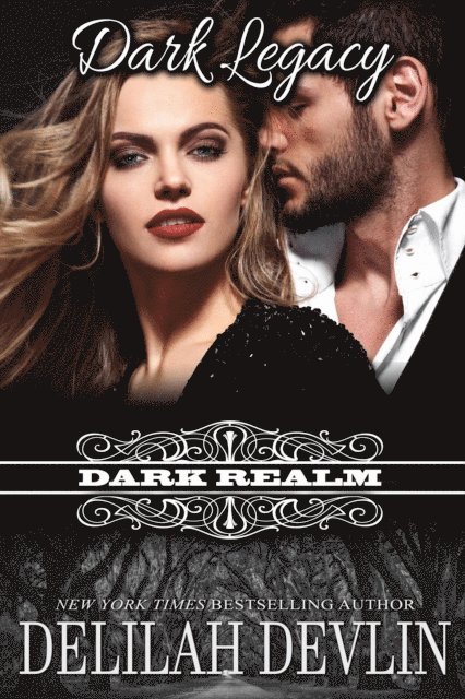 Delilah Devlin - Dark Legacy, E-bok